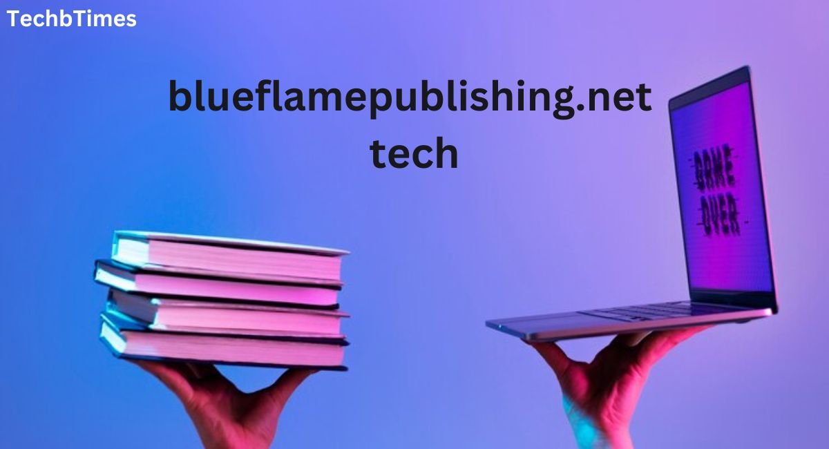 blueflamepublishing.net tech