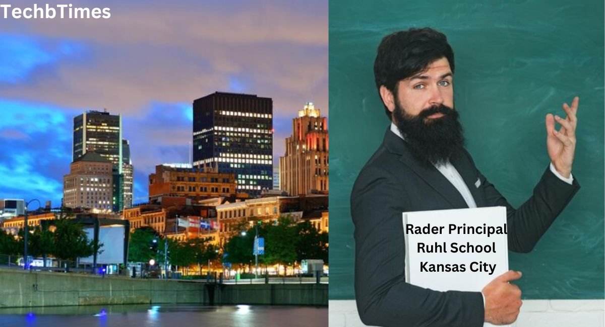 Rader Principal Ruhl School Kansas City