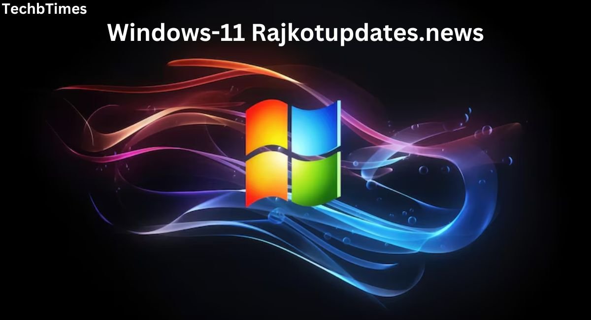 Windows-11 Rajkotupdates.news